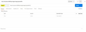 1666159784853023296.jpg uploading-a-file-and-json-data-in-postman-3.jpg